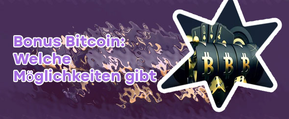 Bitcoin bonuses